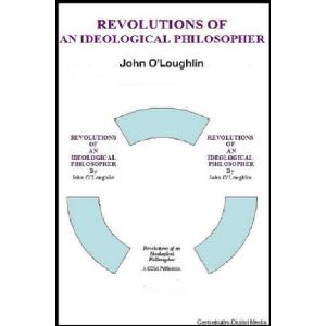 REVOLUTIONS OF AN IDEOLOGICAL PHILOSOPHER Image